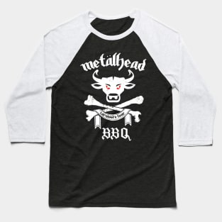 Metal Head BBQ (newest design) Baseball T-Shirt